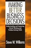 Making Better Business Decisions
