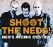 Shoot the Neds