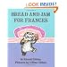 Bread and Jam for Frances