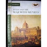 Texas and the War With Mexico