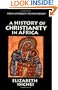 A History of Christianity in Africa: From Antiquity to the Present