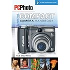 Click here to buy PCPhoto Digital Compact Camera Handbook (A Lark Photography Book) by Rob Sheppard.