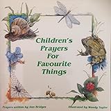Children's prayers for favourite things