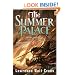 The Summer Palace (Annals of the Chosen, Vol. 3)