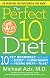 The Perfect 10 Diet