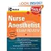 Nurse Anesthetist Exam Review: Pearls of Wisdom