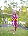 The iMovie '11 Project Book