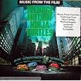 Teenage Mutant Ninja Turtles by Original Soundtrack