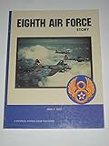 Eighth Air Force story : in World War II