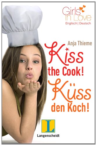 Langenscheidt Kiss the Cook - K&uuml;ss den Koch