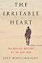 The Irritable Heart: The Medical Mystery of the Gulf War