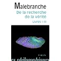 De la recherche de la v�rit� : Livres I-III