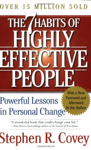 The 7 Habits of Highly Effective People