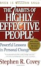 The 7 Habits of Highly Effective People