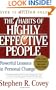 The 7 Habits of Highly Effective People