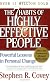 The 7 Habits of Highly Effective People