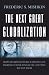 Book The Next Great Globalization: How Disadvantaged Nations Can Harness Their Financial Systems to Get Rich