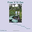 From A to Zen: A Peaceful Journey Through the Alphabet
