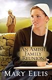 An Amish Family Reunion (The Miller Family)