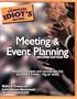 The Complete Idiot's Guide to Meeting & Event Planning, 2ndEdition