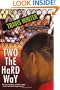 Two The Hard Way