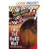 Two the Hard Way