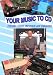 Your Music To CD - Transfer Those Old Vinyls and Cassettes
