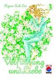 Verf�hrung und Liebe: Verf�hrung und Liebe 03: Bd 3 - Lee Hyeon-Sook
