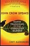 John Crow Speaks: Earth Teachings of the Jamaican Elders