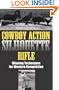 Cowboy Action Silhouette Rifle: Winning Techniques for Western Competition