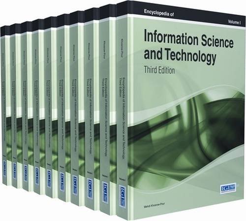 Encyclopedia of Information Science and Technology, Third Edition