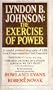 Lyndon B. Johnson: The Exercise of Power