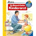 Zu Besuch beim Kinderarzt (Wieso? Weshalb? Warum?)
