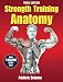 Strength Training Anatomy-3rd Edition Strength Training Anatomy-3rd Edition