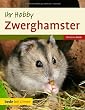 Image of Ihr Hobby: Zwerghamster