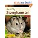 Ihr Hobby: Zwerghamster