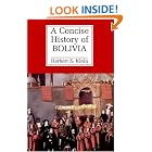 A Concise History of Bolivia (Cambridge Concise Histories) by  Herbert S. Klein