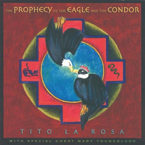 Produkt-Bild: Prophecy of the Eagle and the Condor