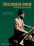 Thelonious Monk Fake Book: B-flat Edition by Thelonious Monk