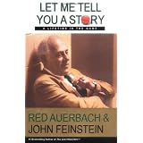 Let Me Tell You a Story: A Lifetime in the Game