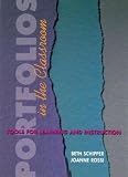 Portfolios in the Classroom: Tools for Learning and Instruction (Stenhouse in Practice Books)