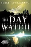 The day watch