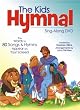 The Kid's Hymnal Sing-Along DVD