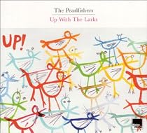 Up W/T Larks