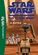 Star Wars Clone Wars 12 - Le duel final