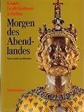 Produkt-Bild: Morgen des Abendlandes, Von der Antike zum Mittelalter