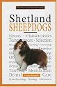A New Owner's Guide to Shetland Sheepdogs (New Owner's Guide To...)