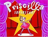 Priscilla Superstar!