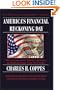 America's Financial Reckoning Day: How you can survive Americas monetary & political decline in the 21st Century