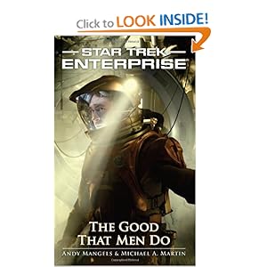 The Good That Men Do - Michael A. Martin, Andy Mangels